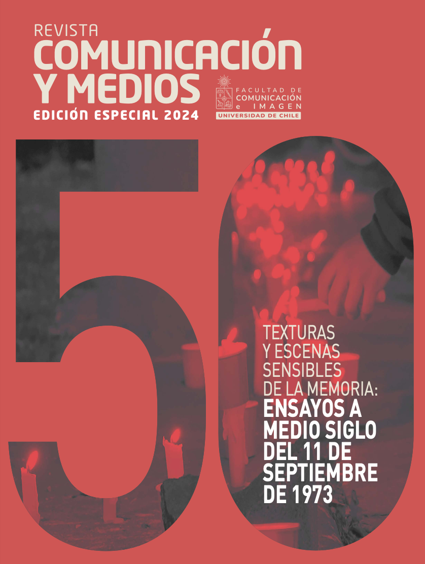 											Ver Núm. 5 (2024): (Edición Especial) Texturas y escenas sensibles de la memoria: ensayos a medio siglo del 11 de septiembre de 1973
										